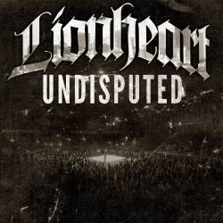 Lionheart (USA) : Undisputed